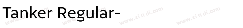 Tanker Regular字体转换 Tanker Regular字体转换
